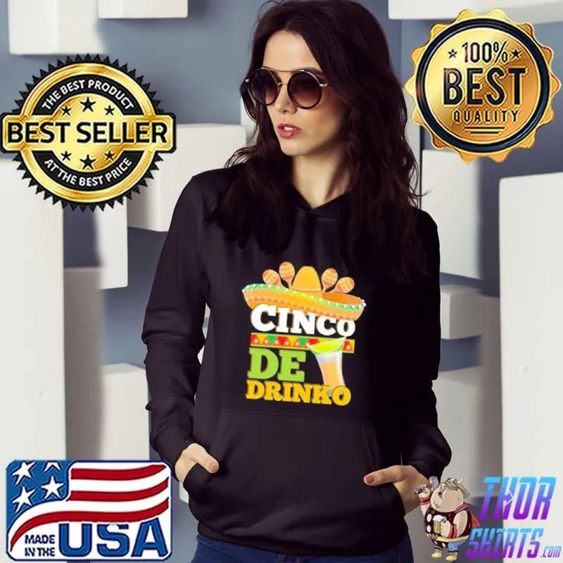 Official Cinco De Mayo Drinko Shirt