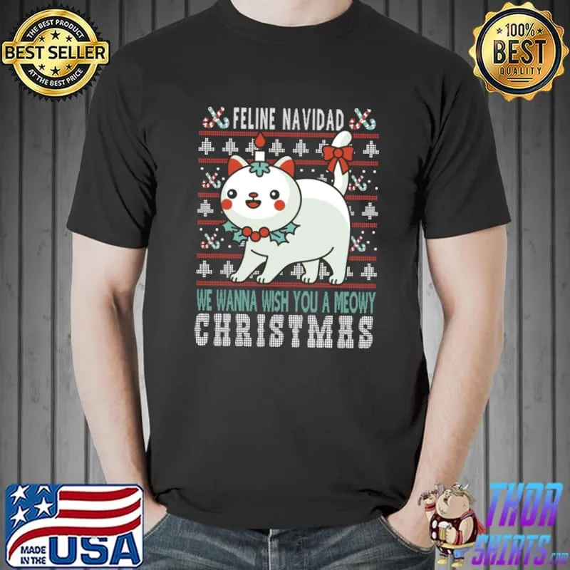 Official Funny Cat Lover Ugly Christmas Sweater Feline Navidad Meowy T- Unisex