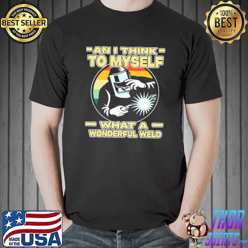 Official Funny Vintage Welding Design For Men Dad Blacksmith Worker T-Shirt Unisex