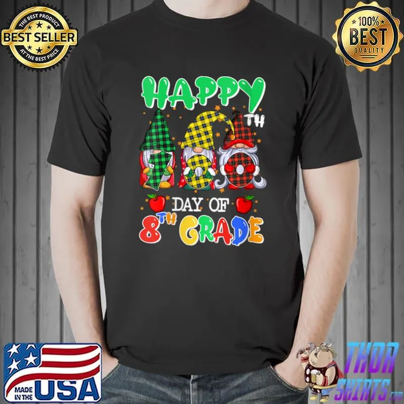 Official Happy 100th Day Of School 8th Grade Gnomes T- Unisex