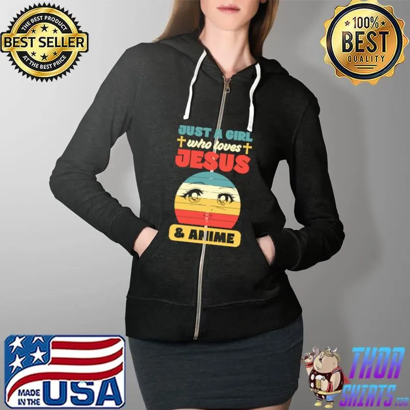 Official Just A Girl Who Loves Jesus And Anime T-Shirt Full Zip Hooded