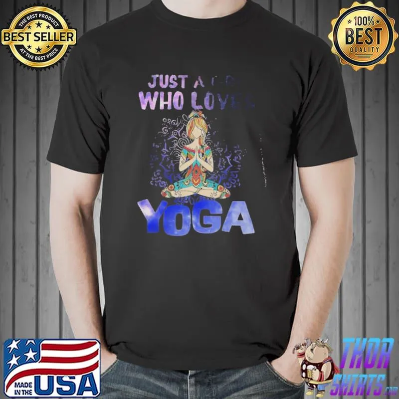Official Just A Girl Who Loves Yoga T-Shirt
