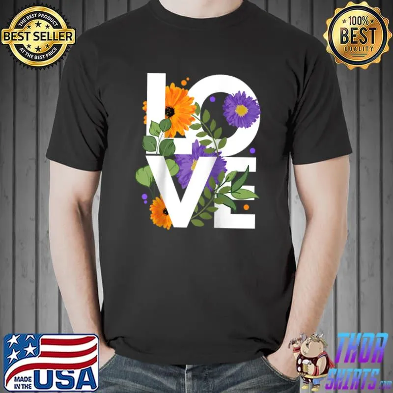 Official Love Floral Flower I Love Spring Summer Love Flower Gift T-shirt