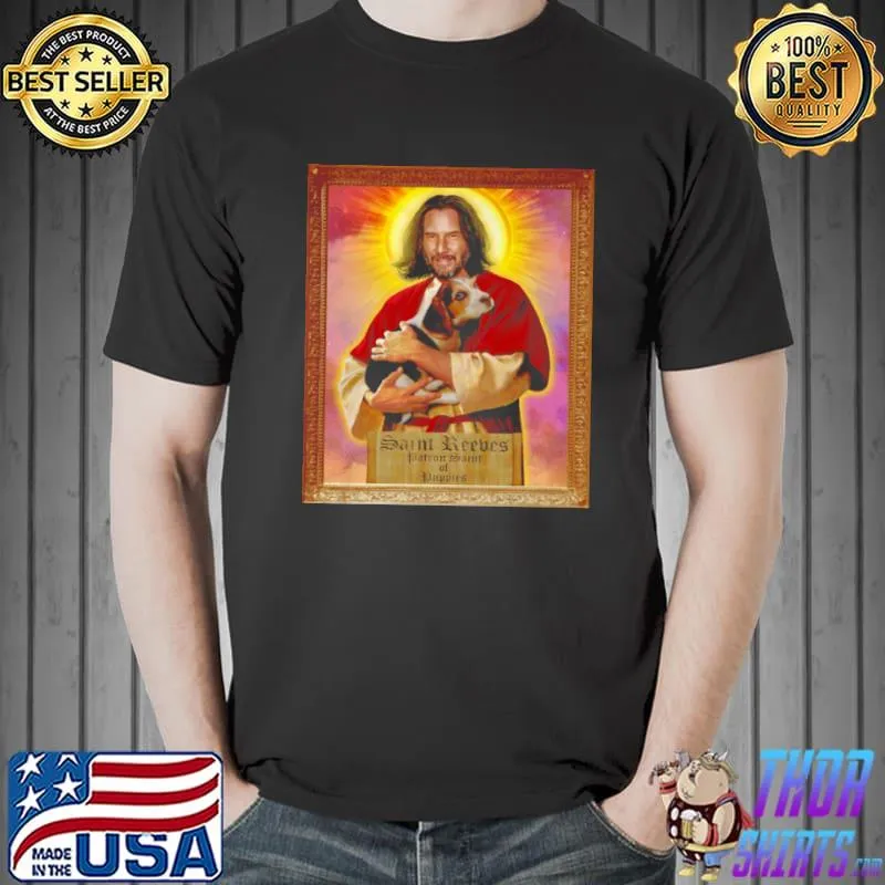 Official Saint reeves patron saint of puppies Unisex