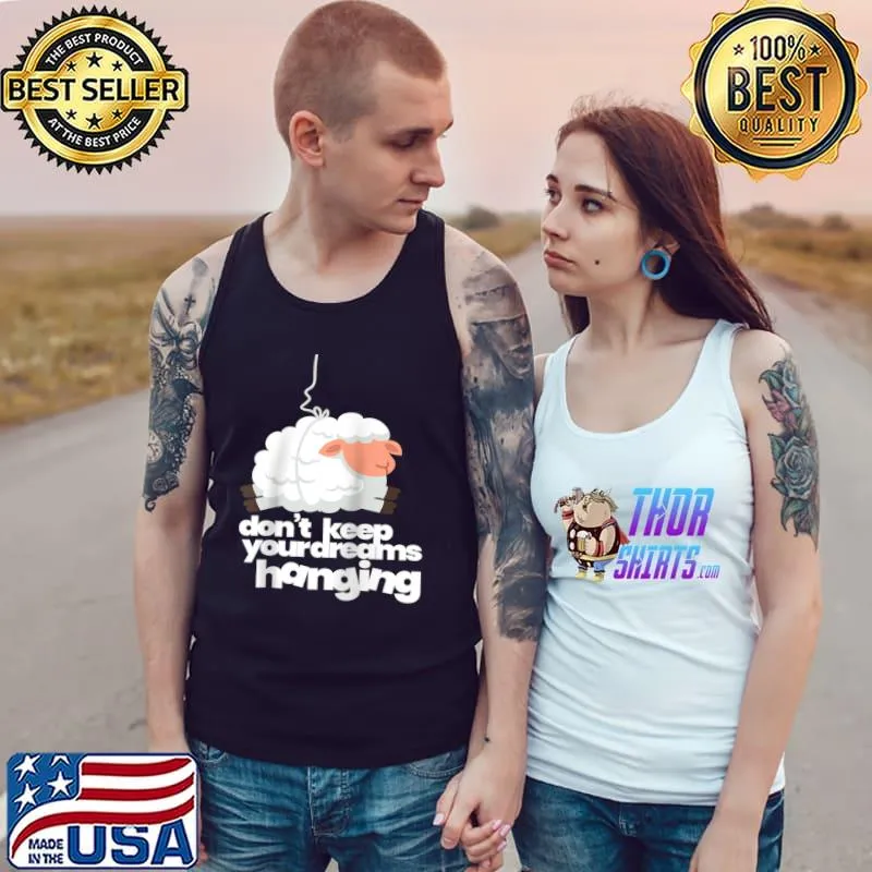 Official Sheep I Keep Your Dreams Hanging I Sleep Dream Sleeping T- Tank Top