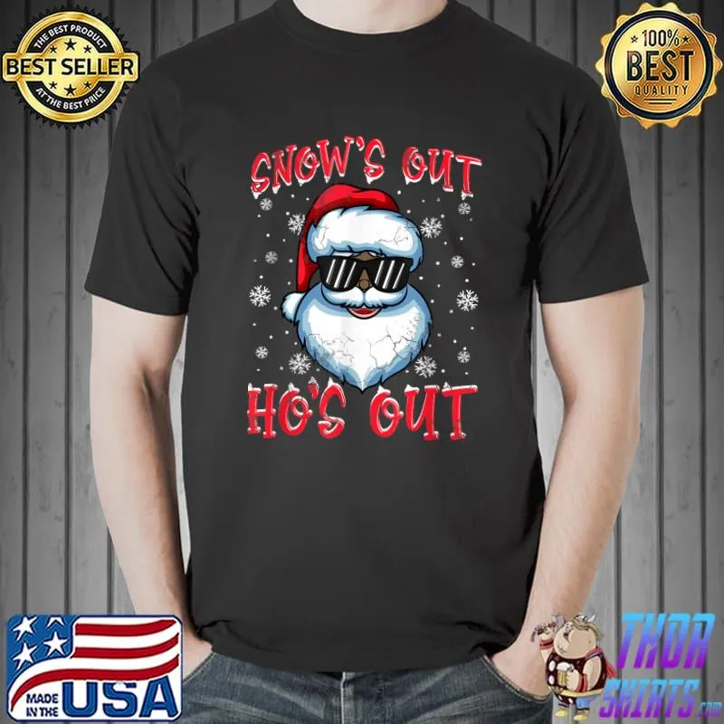 Official Snow's Out Ho's Out Black African American Santa Claus T-Shirt