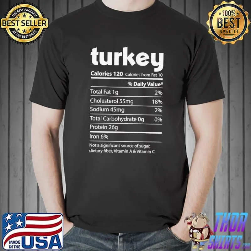 Official Turkey Nutrition Facts Funny Thanksgiving Christmas food T- Unisex
