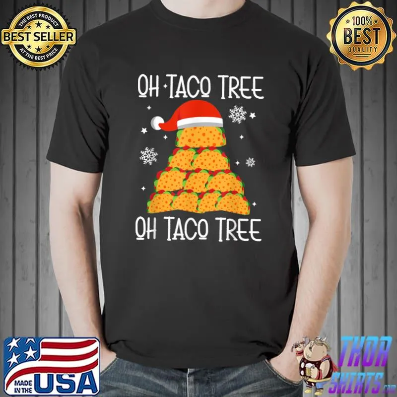 Oh Taco Tree Mexican Food Lover Christmas T-Shirt Unisex