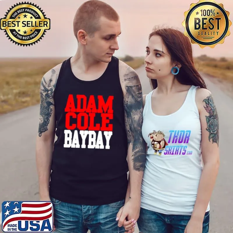 Original Adam Cole Bay Bay shirt Tank Top