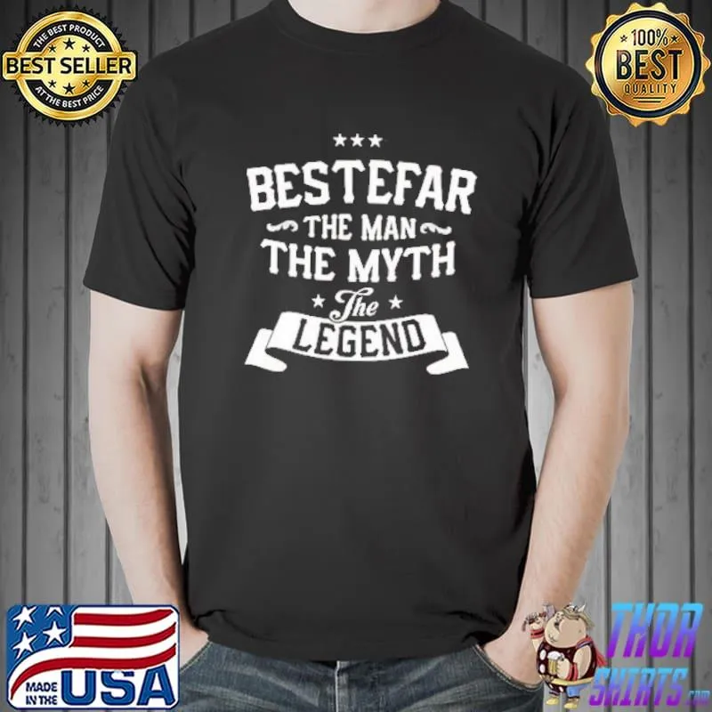 Original Bestefar The Man The Myth The Legend Shirt Unisex