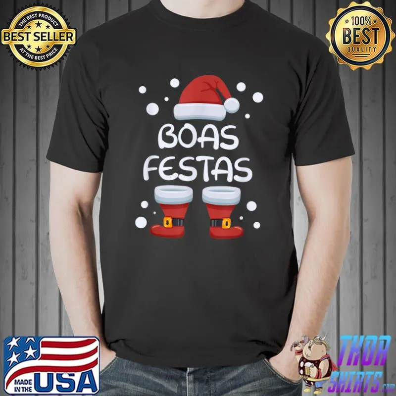 Original Boas Festas Portuguese Christmas Santa Merry Xmas Portugal T-Shirt
