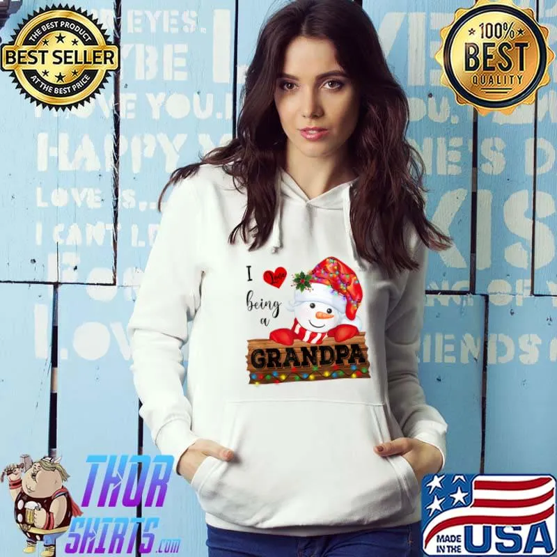Original I Love Being A Grandpa Family Snowman Christmas Pajama Funny T-Shirt