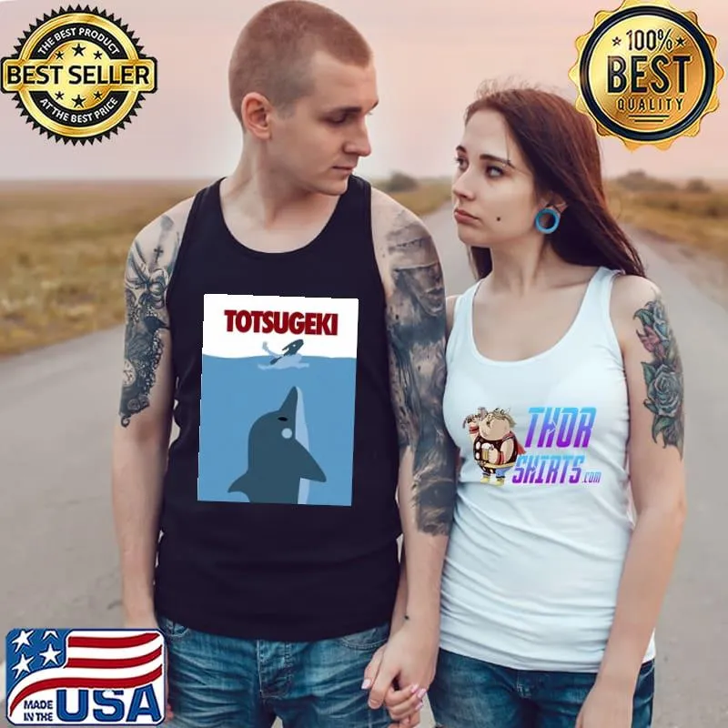 Original JAWS Totsugeki Shirt Tank Top