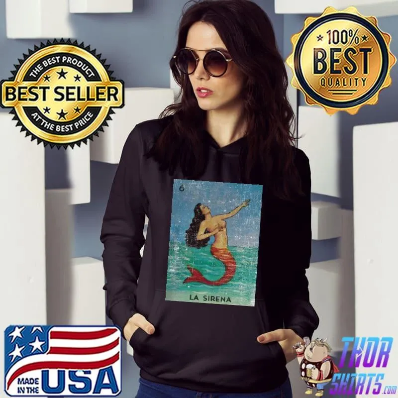 Original La Sirena Mexican Loteria Bingo Card Women’s Shirt