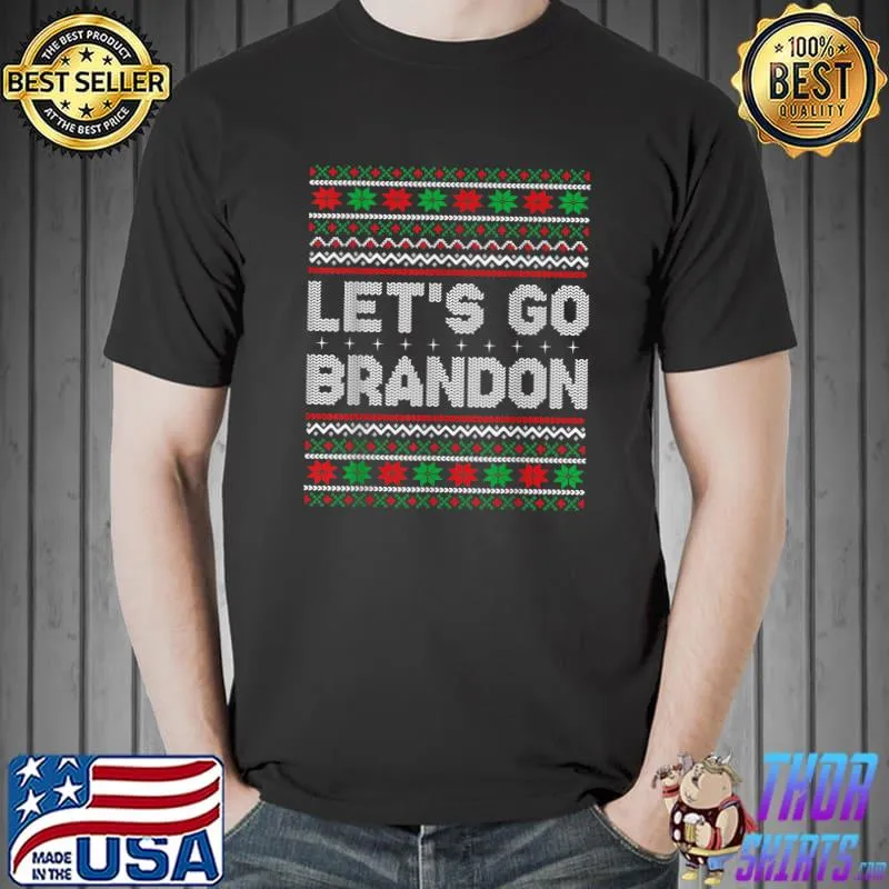 Original Let's go Branson Brandon Ugly Sweater Style Christmas T-Shirt Unisex