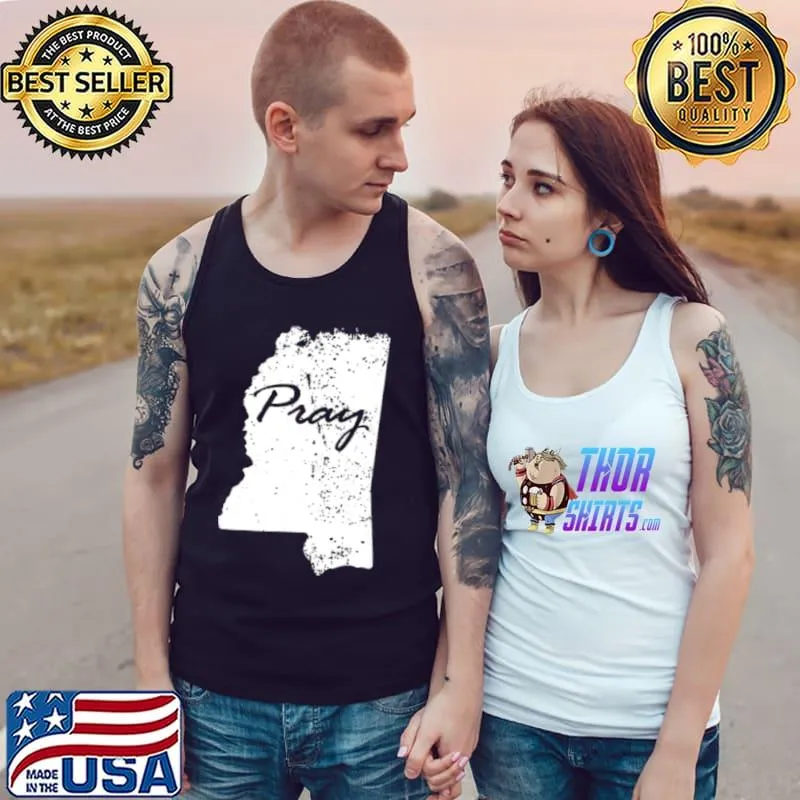 Original Pray for mississippi 2021 Tank Top