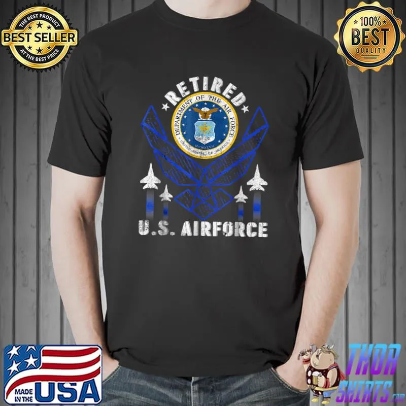 Original Retired US Air Force Veteran T-Shirt Retirement T- Unisex