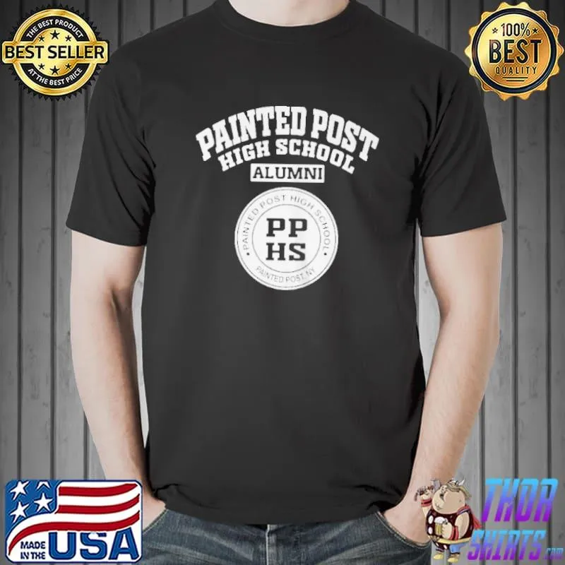Painted post high school alumnI painted post new york Unisex