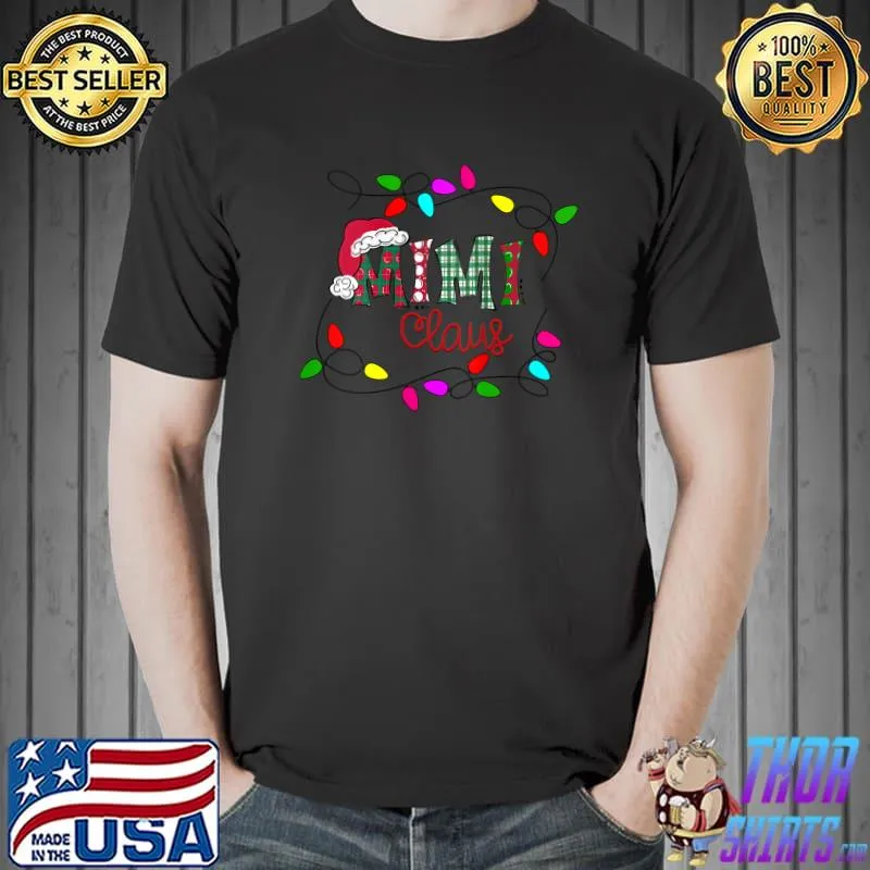 Personalized Christmas Mimi Claus Xmas Light T-shirt
