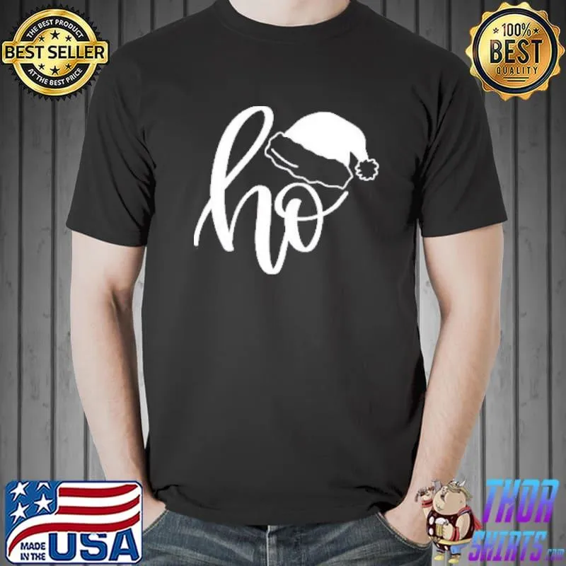 Premium Ho Santa Hat Shirt Unisex