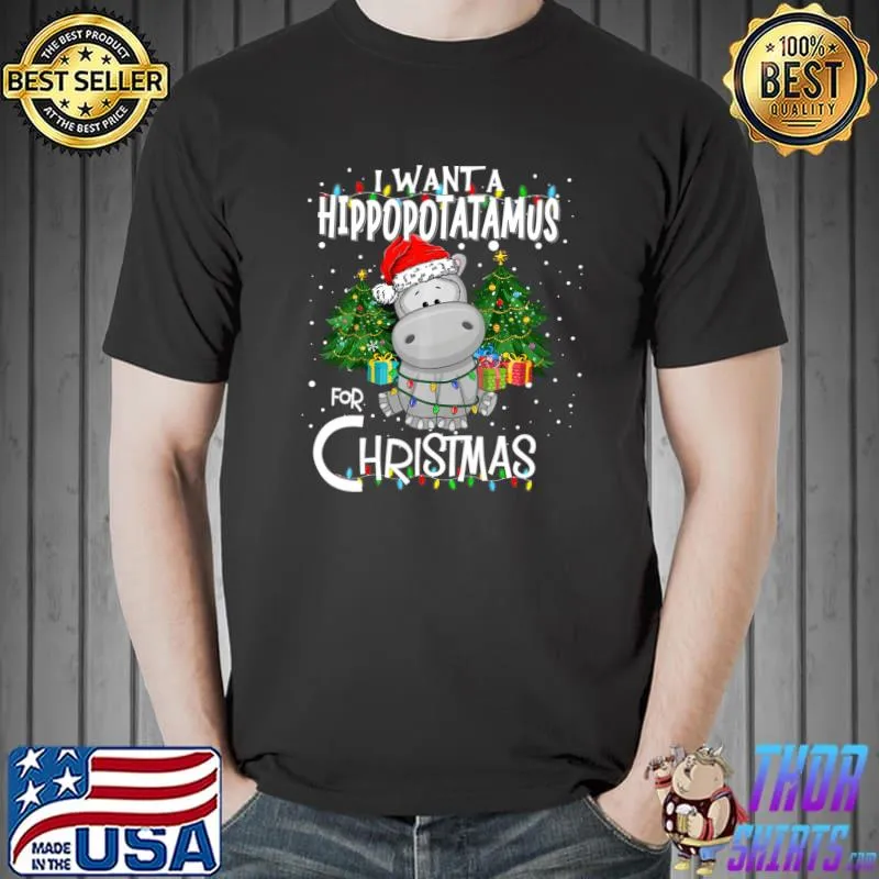 Premium I Want A Hippopotamus Light Santa Hat For Christmas Pajama T-shirt