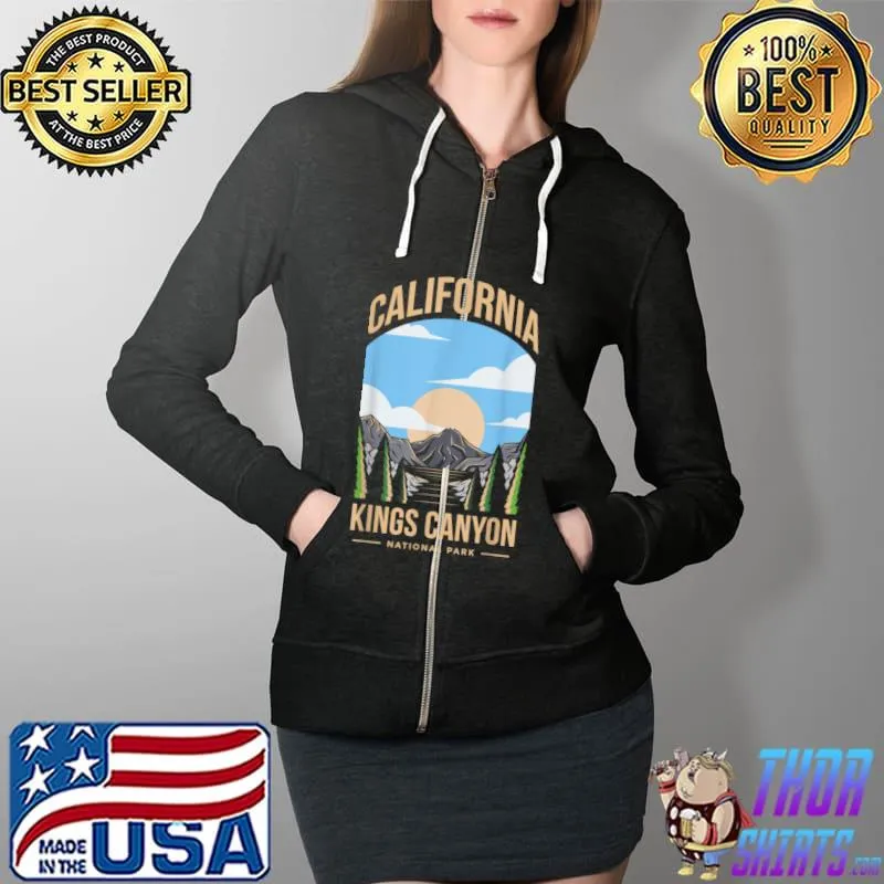 Premium Kings Canyon US National Park California USA Parks Lover T Shirt Full Zip Hooded