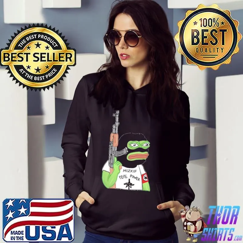 Premium Pepe Power Mizkif Meme Unisex T-Shirt Hoodie