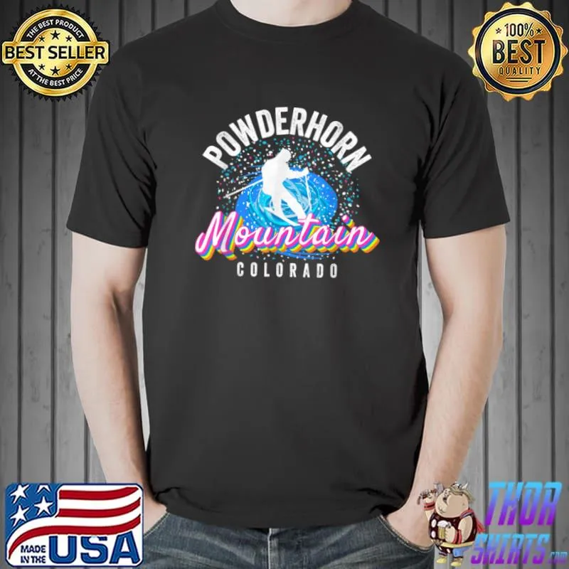 Premium Powderhorn Colorado Ski Powder Sprinkles Skiing Gear T Shirt Unisex