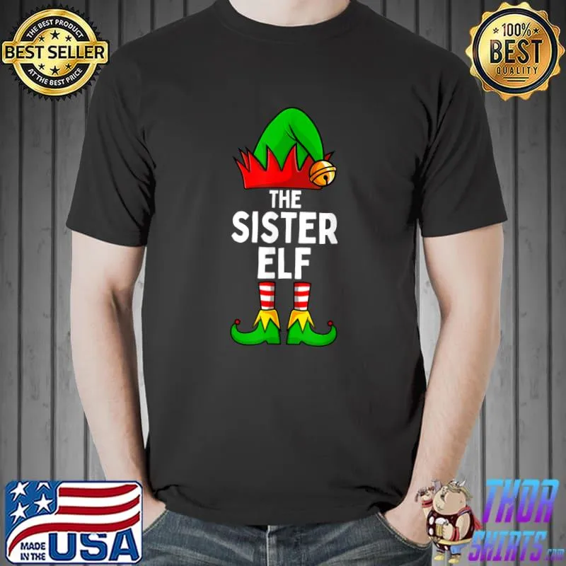 Premium Sister Elf Matching Family Christmas T-Shirt Unisex