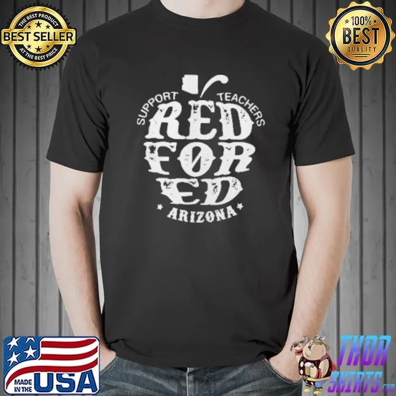 Premium Support Teachers Apple RedForEd Arizona Shirt Unisex
