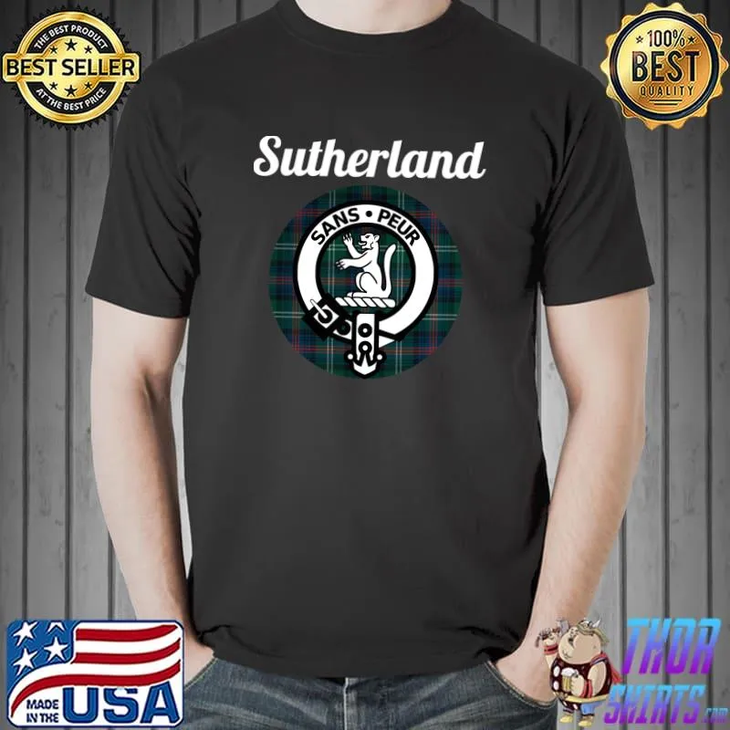 Premium Sutherland Clan Scottish Name Coat Of Arms Tartan T- Unisex