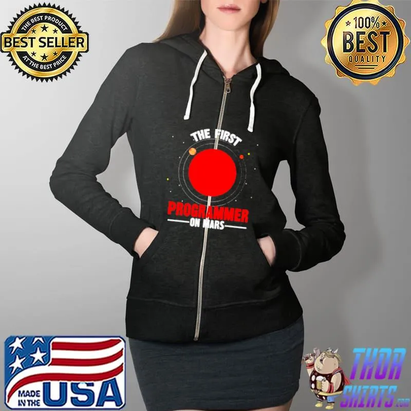 Premium The first programmer on mars Full Zip Hooded