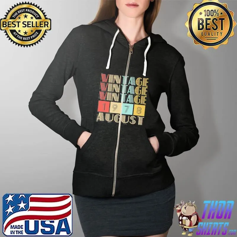 Premium Vintage 1978 August Birthday Shirt Full Zip Hooded
