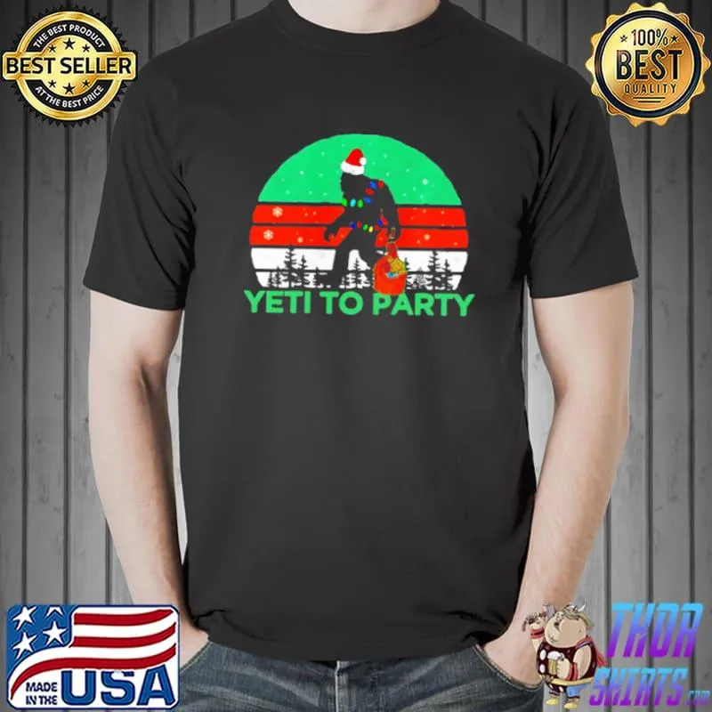 Premium Vintage Retro Yeti To Party Sasquatch Christmas Sweater Shirt Unisex