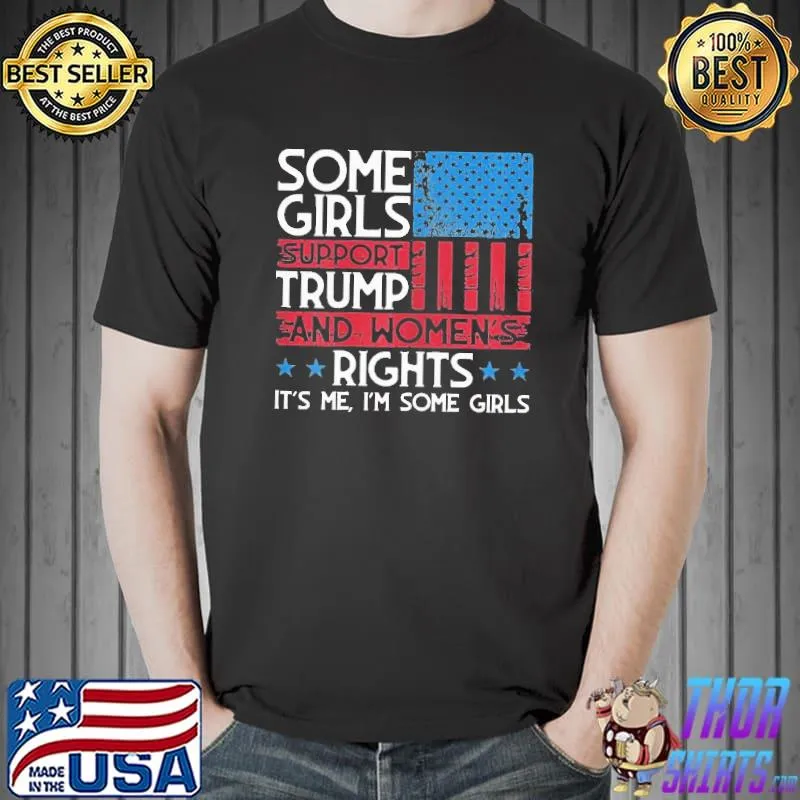 Pretty some girls support Trump and women's rights usa flag election Unisex