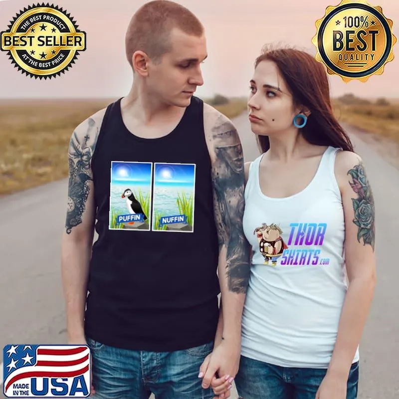 Puffin Nuffin Adorable Pelagic Seabird Lovers Shirt Tank Top