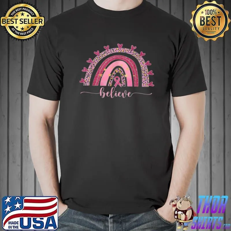 Rainbow Believe Shirt