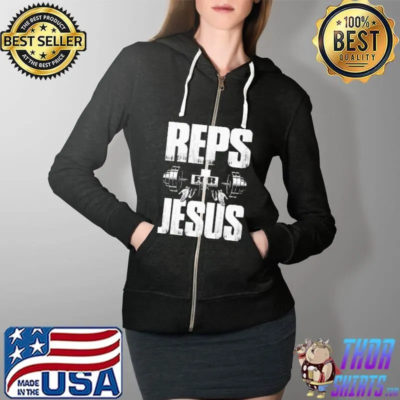 Reps For Jesus Lifting Shirt Full Zip Hooded