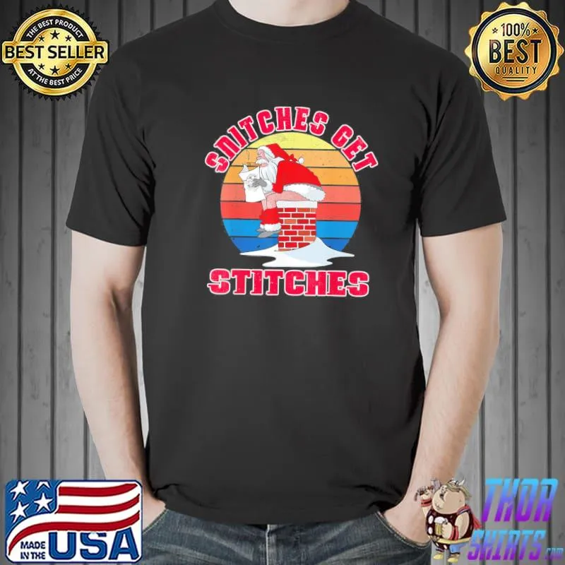 Santa Claus Xmas Family Pajamas Snitches Get Stitches T-Shirt Unisex