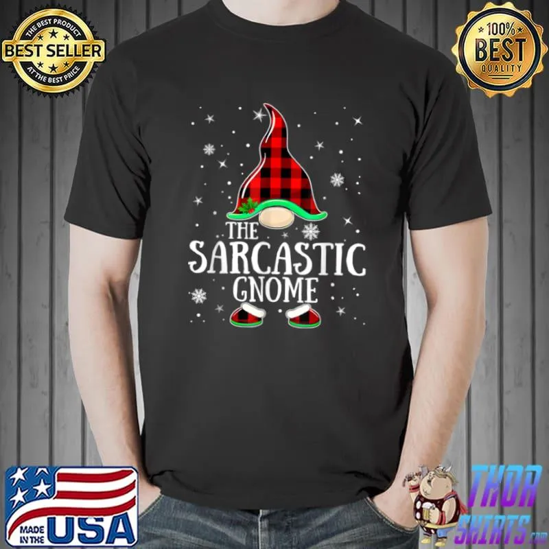 Sarcastic Gnome Buffalo Plaid Matching Family Christmas T Shirt