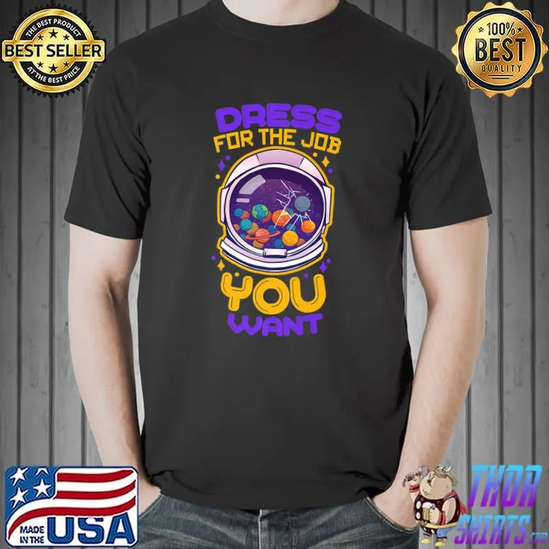 Solar System Planets Dress for a job you want - Astrophysics Premium T-Shirt