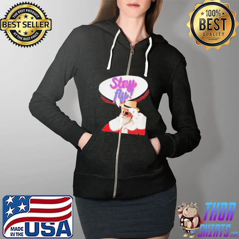 Stay Fly Santa Shirt Full Zip Hooded