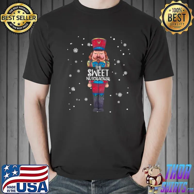 Sweet Nutcracker Family Matching Funny Gift Pajama T Shirt