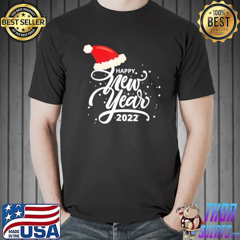 T-Shirt Happy New Year White 2022 Christmas Xmas Gift Unisex