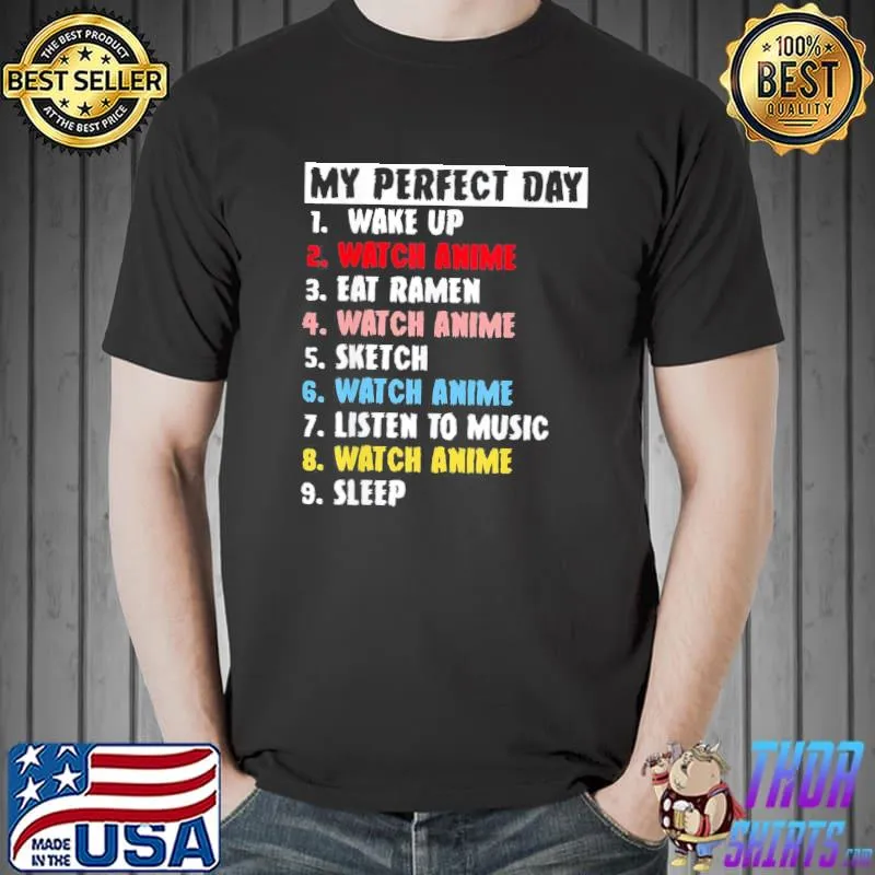 T-Shirt My Perfect Day Watch Anime Merch Cute For Teen Girls Boys