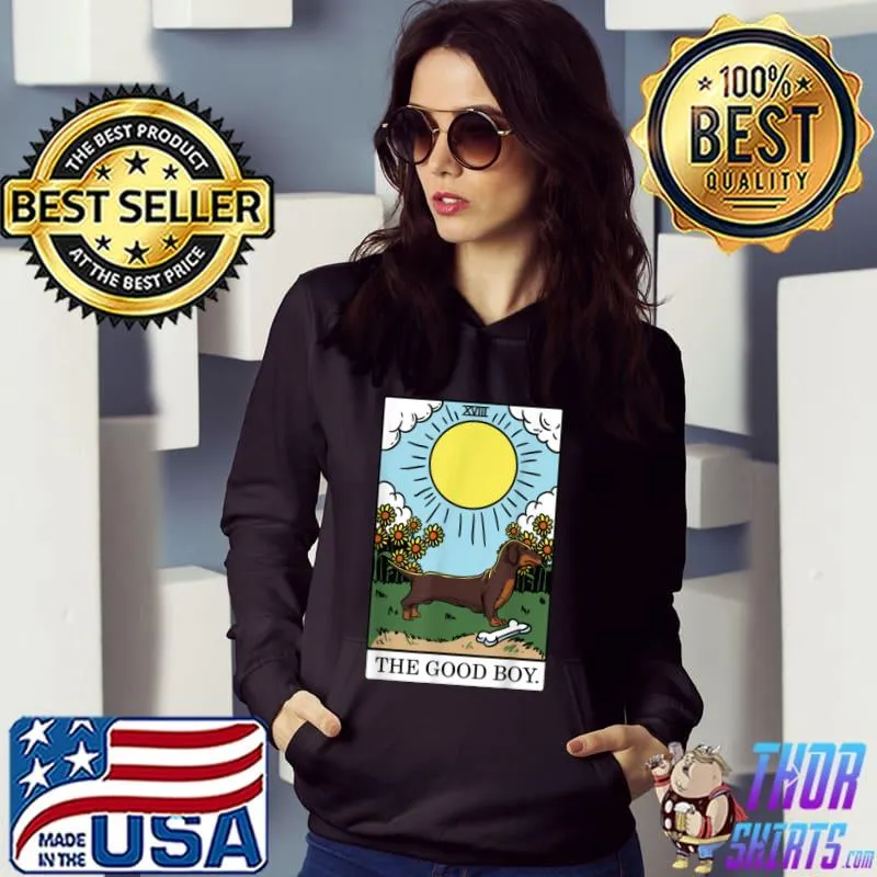 The Good Boy Dachshund Dog Aesthetic Tarot Card Puppy Lover T Shirt Hoodie