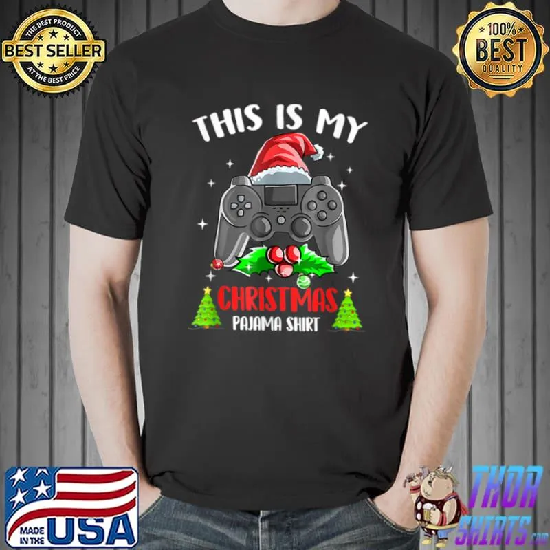 This Is My Christmas Pajama Shirt Video Gamer Santa Hat T Shirt
