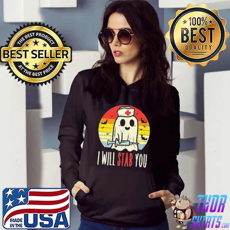 Top boo-ghost-nurse-i-will-stab-you-halloween- Hoodie