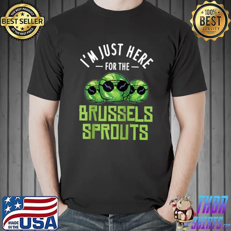 Top Brussels Sprout Gift Seasoning Healthy Green T- Unisex