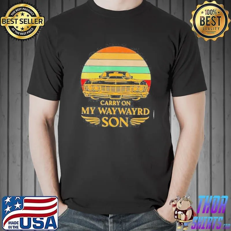 Top Carry On My Waywayrd Son Car Vintage Sunset Unisex